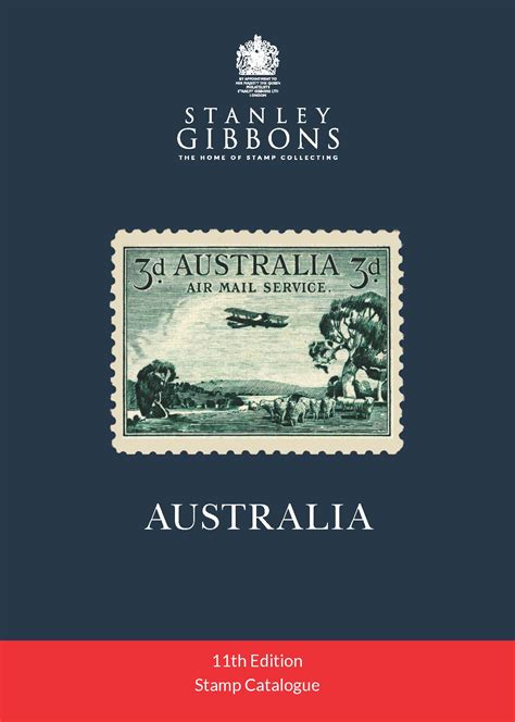 Stanley Gibbons Stamp Catalogue Australia, 11th Edition – Stanley Gibbons