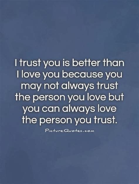 I Trust You Quotes - ShortQuotes.cc