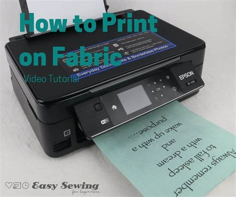 How to Print on Fabric with an Inkjet Printer at Home - Easy Sewing For Beginners