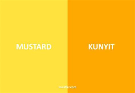 Perbedaan Warna Mustard Dan Kuning Lengkap Dengan Contohnya - Riset