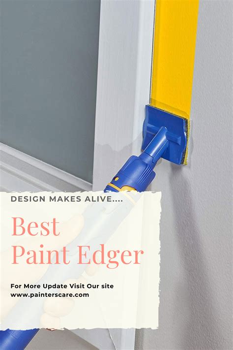 Best Paint Edger Tool: What to Know Before You Buy | painterscare.com | Paint edger, Painting ...