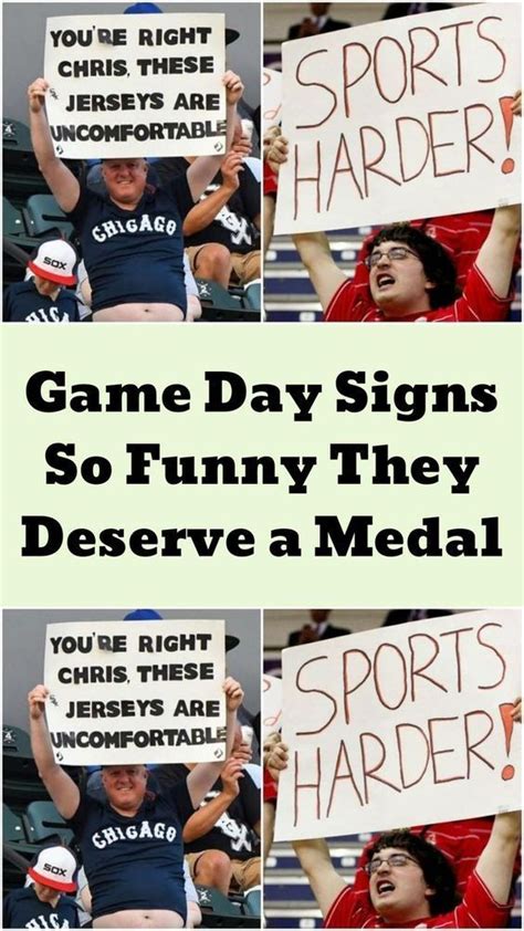 Game Day Signs So Funny They Deserve a Medal | Funny, Signs, Games