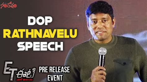 DOP Rathnavelu Speech @ Suriya's ET Movie Pre Release Event | Santosham Suresh - YouTube