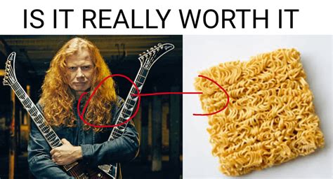 i aint eatin noodles anymore : r/Megadeth