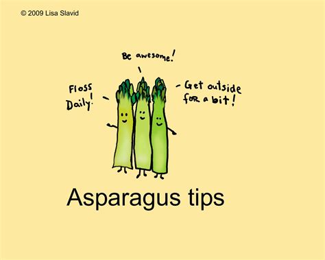 cartoons, asparagus, wise vegetables, floss | Asparagus, Puns, Veggie quotes