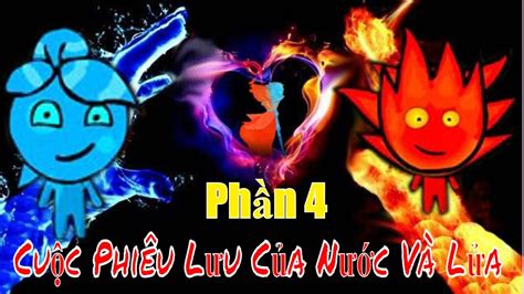 Anh Ninja Chơi Game Nước Và Lửa – Cuộc Phiêu Lưu Của Vợ Chồng Thần Nước Và Lửa – Phần ô | game ...