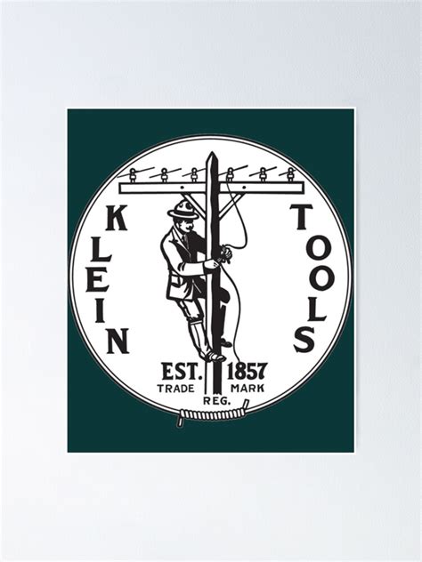 "Old School Klein Tools - Est . 1857 Logo " Poster by WickedBoutiques | Redbubble