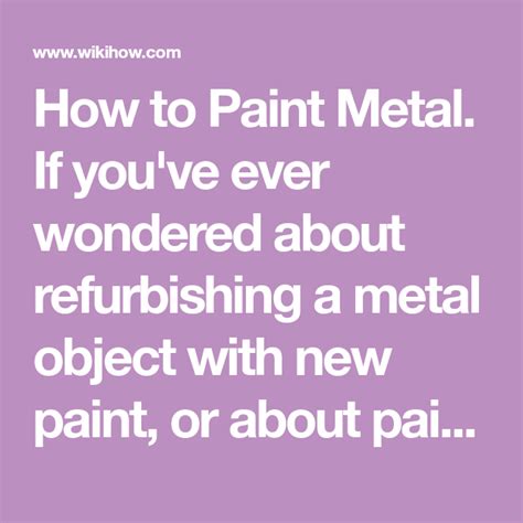 How to Paint Metal: An Easy Step-By-Step Guide | Metallic paint ...