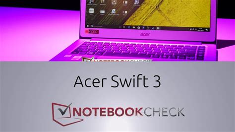 Acer Swift 3 review and tests - Core i7 ultrabook scores 85% - YouTube