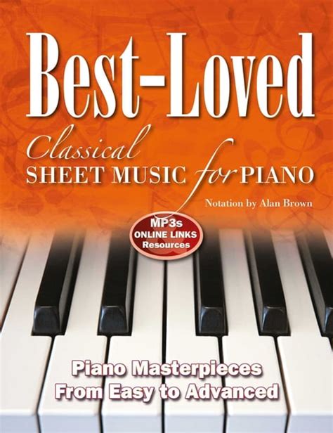 Sheet Music: Best-Loved Classical Sheet Music for Piano : From Easy to ...