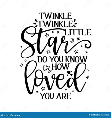 Twinkle Twinkle Little Star Text. Funny Vector Quotes Stock Vector - Illustration of newborn ...