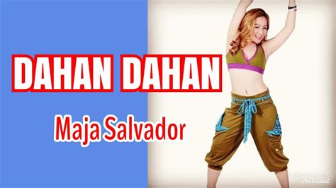 DAHAN DAHAN REMIX / MAJA SALVADOR / ZUMBA DANCEFITNESS / ANN MARTIN - YouTube