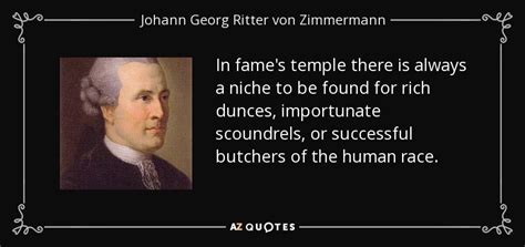 TOP 25 QUOTES BY JOHANN GEORG RITTER VON ZIMMERMANN (of 70) | A-Z Quotes