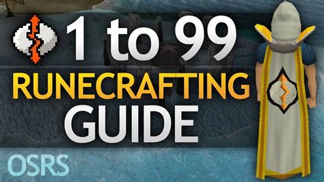 [OSRS] Ultimate 1-99 Runecrafting Guide (Fastest/AFK/Profitable Methods) - YouTube