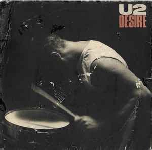 U2 - Desire (1988, Vinyl) | Discogs