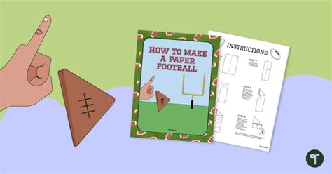 How to Make a Paper Football — Origami Instruction Sheet | Teach Starter