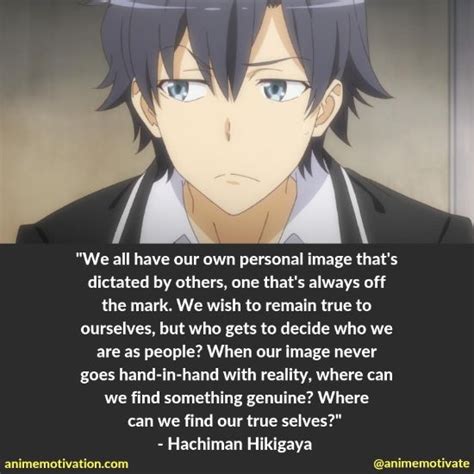 70+ Of The Most Memorable Oregairu Quotes That Will Stick With You | Anime quotes about life ...