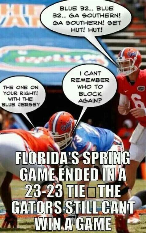 Florida Gators... | Spring games, Sports memes, Florida gators