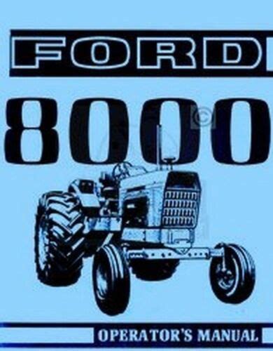 Ford 8000 Tractor Owner Operators Instruction Manual | eBay