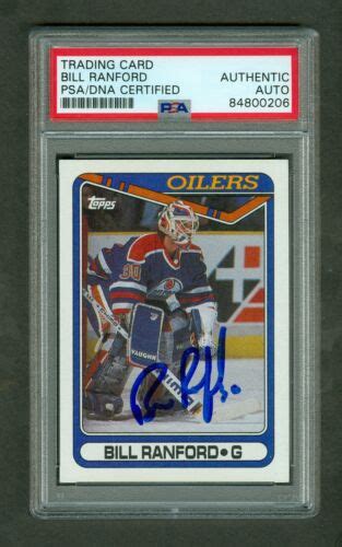 Bill Ranford 1990-91 Topps Card #226 Oilers PSA/DNA Encased Autograph ...