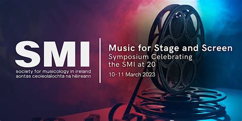 Symposium: Music for Stage and Screen at the National Opera House ...