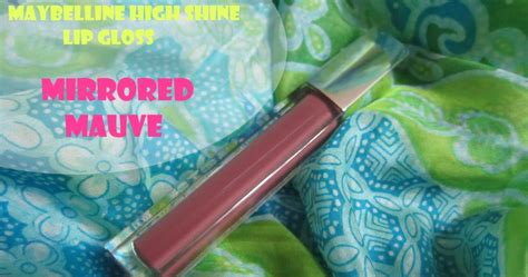 Maybelline's Color Sensational High Shine Gloss: 110 Mirrored Mauve - Review and swatches ...