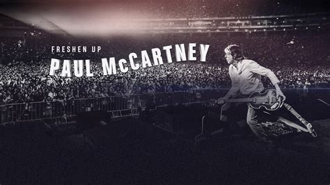 Freshen Up Tour • The Paul McCartney Project