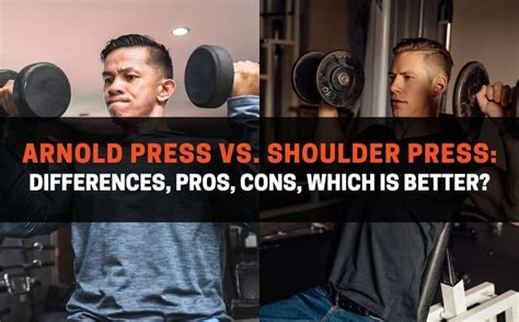 Arnold Press vs. Shoulder Press: Variations, Professionals, Cons - foppa.casa