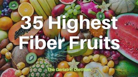 35 Delicious Highest Fiber Fruits - The Geriatric Dietitian