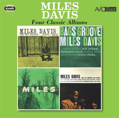 Miles Davis: Four Classic Albums (Quintet - Sextet / Bags’ Groove ...