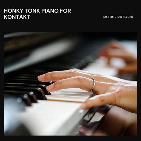 HONKY TONK PIANO!