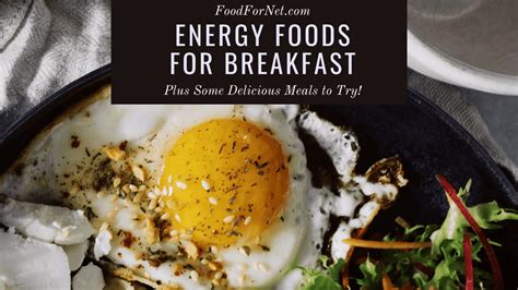 Energy Foods For Breakfast That Will Make The Rest Of The Day Easy ...