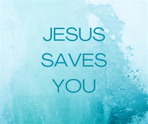 Jesus Saves You - Bayfield church of Christ