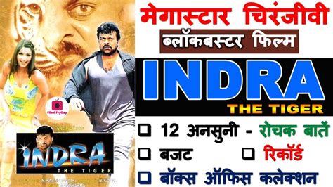 Indra The Tiger Unknown Facts Budget Box Office Trivia Review ...