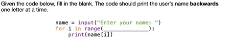 Solved Given the code below, fill in the blank. The code | Chegg.com