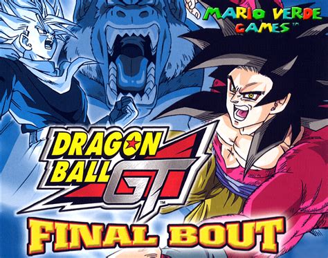 Mario Verde Games: Chapter #121 - Dragon Ball GT: Final Bout