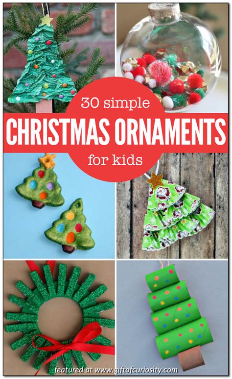 30 simple Christmas ornaments kids can make - Gift of Curiosity