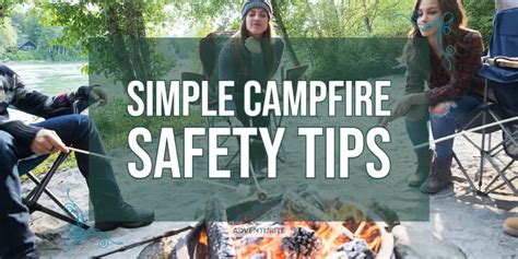 7 Simple Campfire Safety Tips