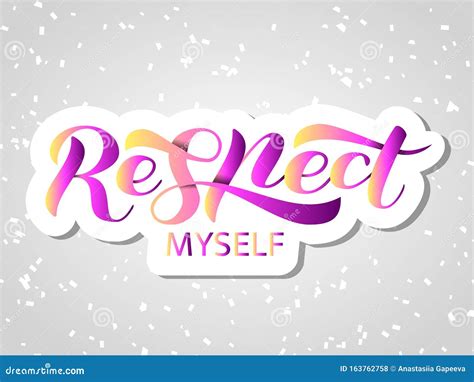 Respect Myself Lettering. Vector Illustration for Clothing Stock Illustration - Illustration of ...