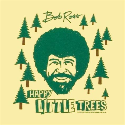 Happy Little Trees | Bob Ross | Bob ross, Bob ross happy trees, Happy little trees