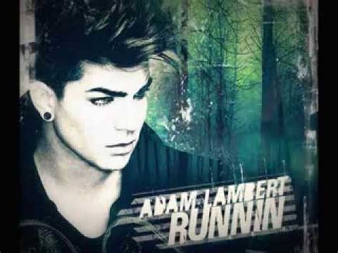 Adam Lambert - Runnin' (Audio) - YouTube