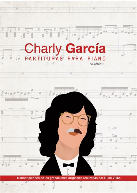 Charly García para Piano Volumen 3 (partituras para piano y voz)