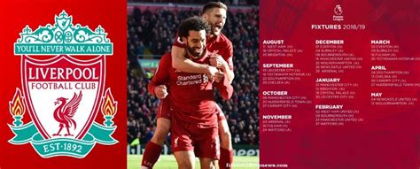 Liverpool Premier League Fixtures 2018/19 dates, venues