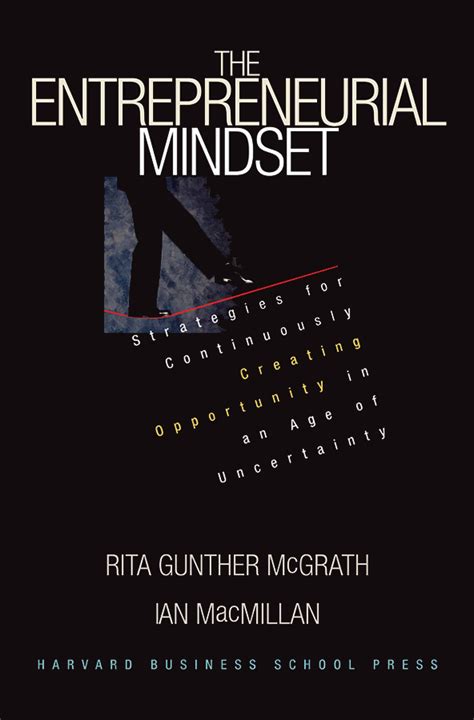 The Entrepreneurial Mindset - Rita Gunther McGrath