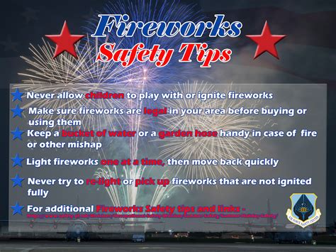 Fireworks Safety: Edwards AFB Fire and Emergency Services provides safety tips for the holiday ...