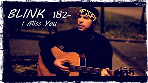 I Miss You - Blink 182 - Music Video Cover - AKOUF'N - YouTube