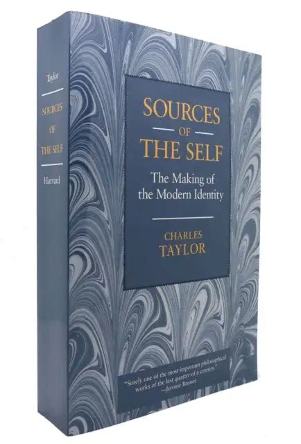 CHARLES TAYLOR SOURCES OF THE SELF The Making of the Modern Identity ...