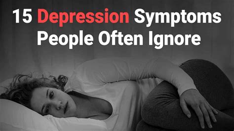 15 Depression Symptoms People Often Ignore