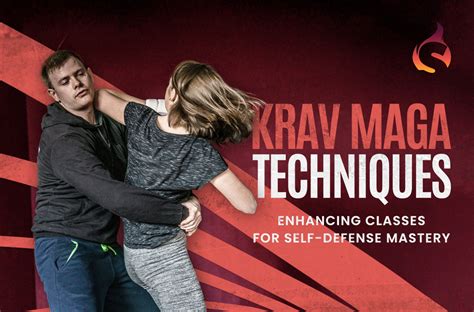 Krav Maga Techniques: Enhancing Classes for Self-Defense Mastery - Spark Membership: The #1 ...