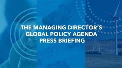 IMF Videos - IMF Managing Director Press Briefing on the Global Policy ...